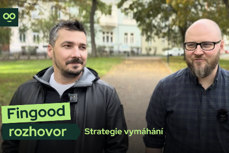 Fingood rozhovor: Strategie vymáhání